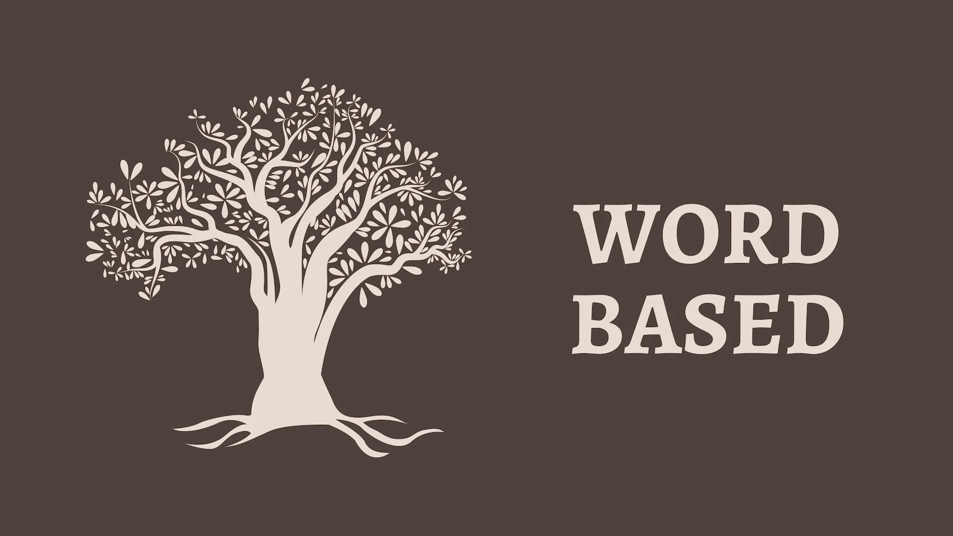 ROOTS - WORD BASED.jpg