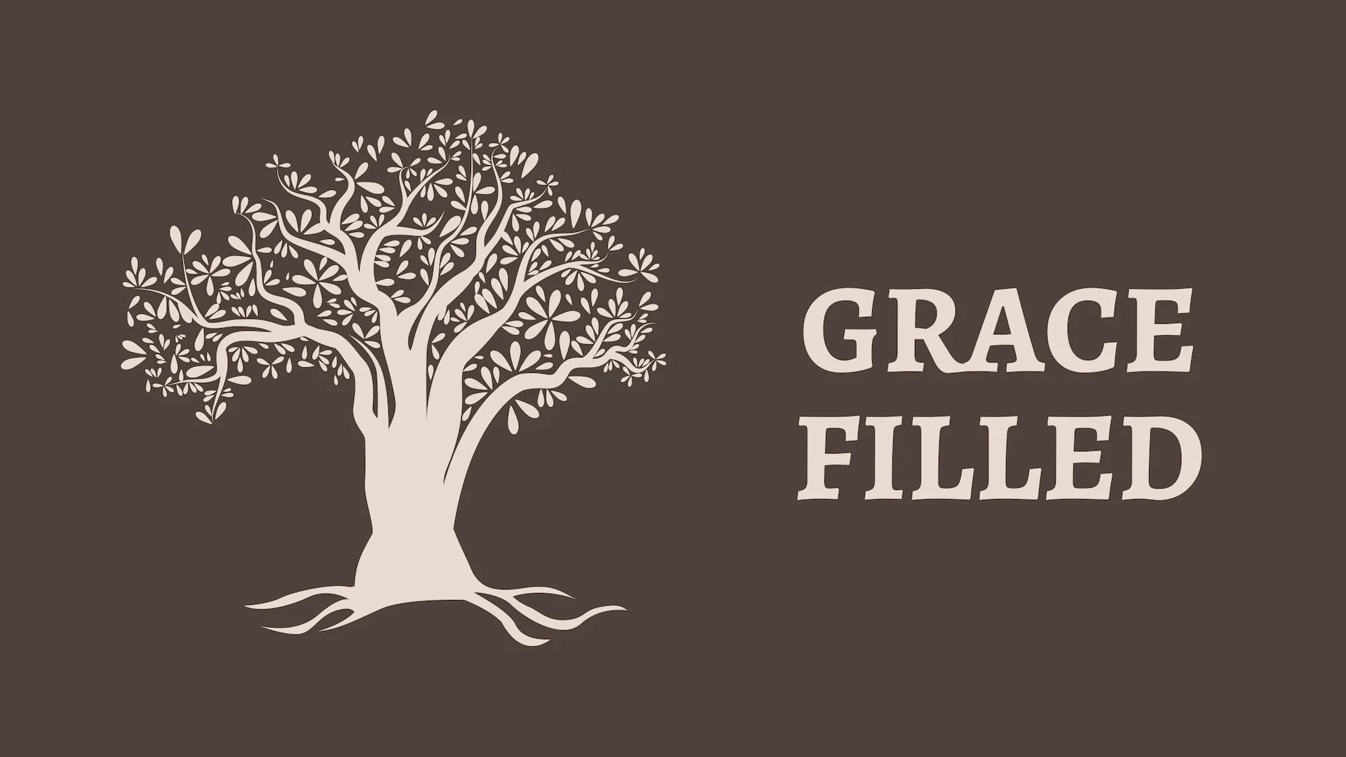 ROOTS - GRACE FILLED.jpg