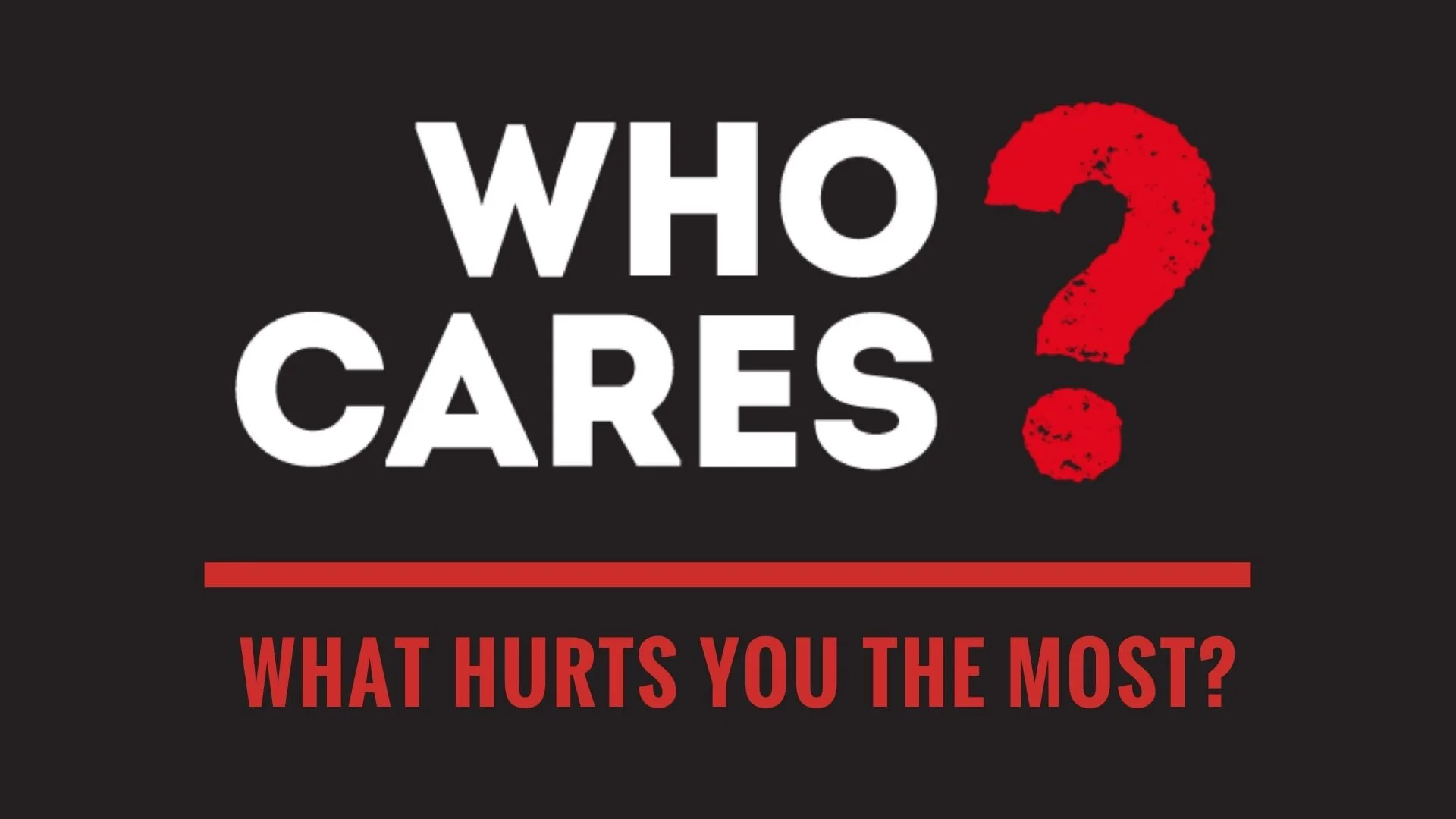 WHO CARES_ SERMON SERIES IMAGE.jpg