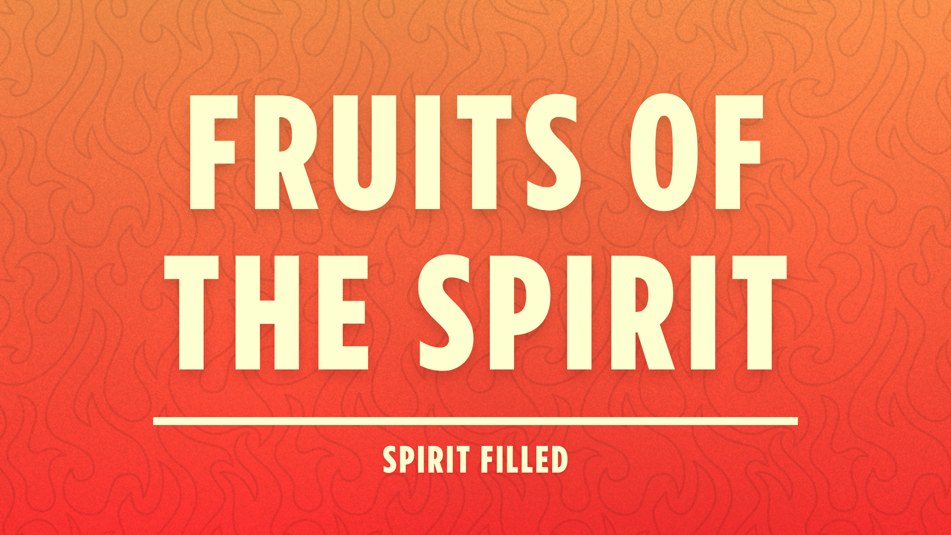 Fruit of The Spirit