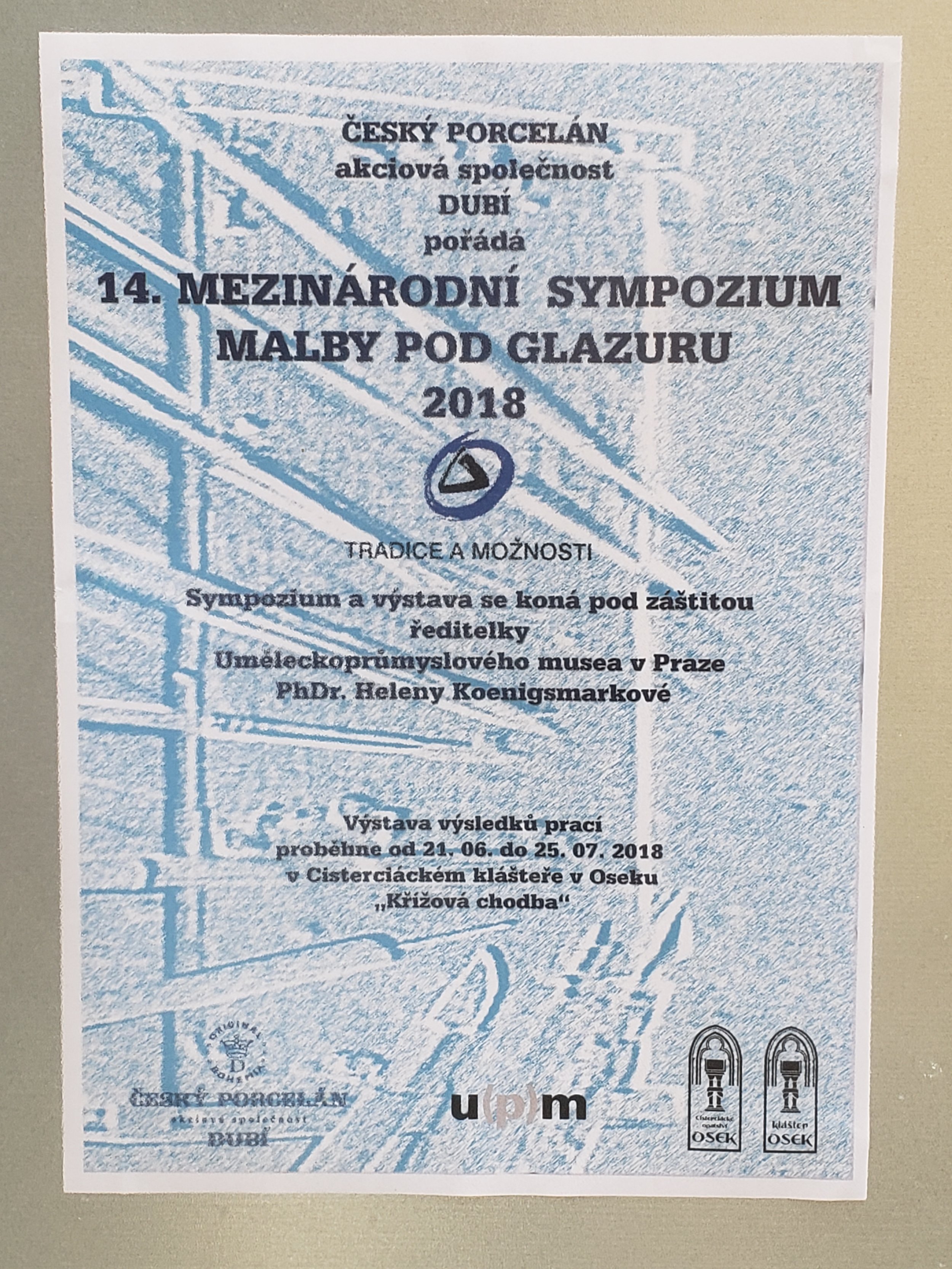  Sympoisum Exhibition Poster, Cloister of Osek Monastery, CZ. 6/20-7/25, 2018 