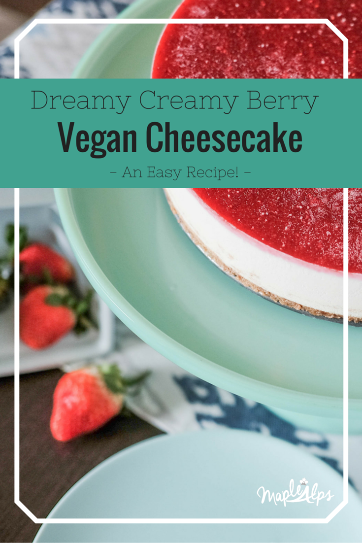 Strawberry Cream Vegan Cheesecake — Maple Alps