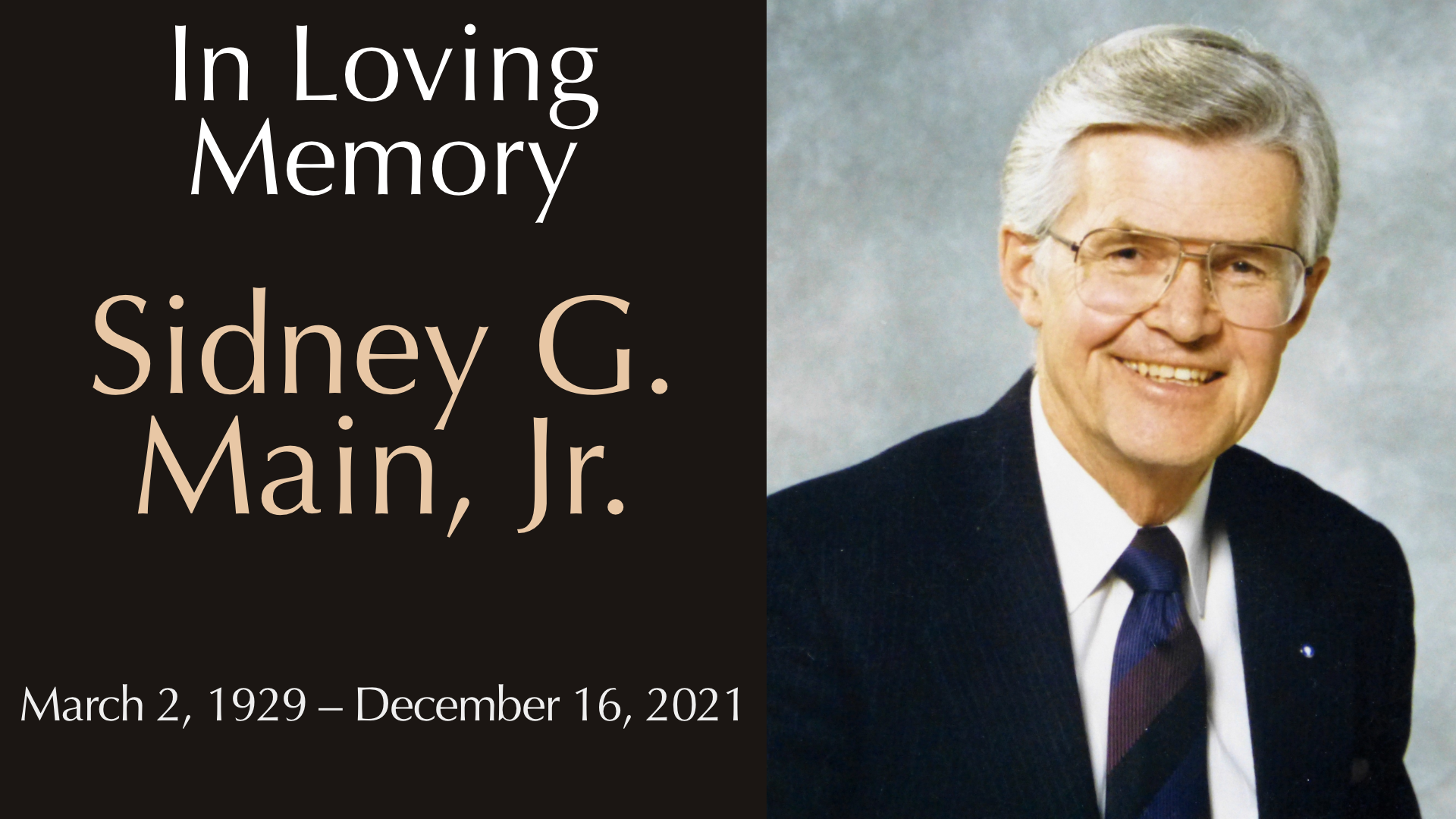 Memorial Service for Sidney G. Main, Jr. (1929–2021)