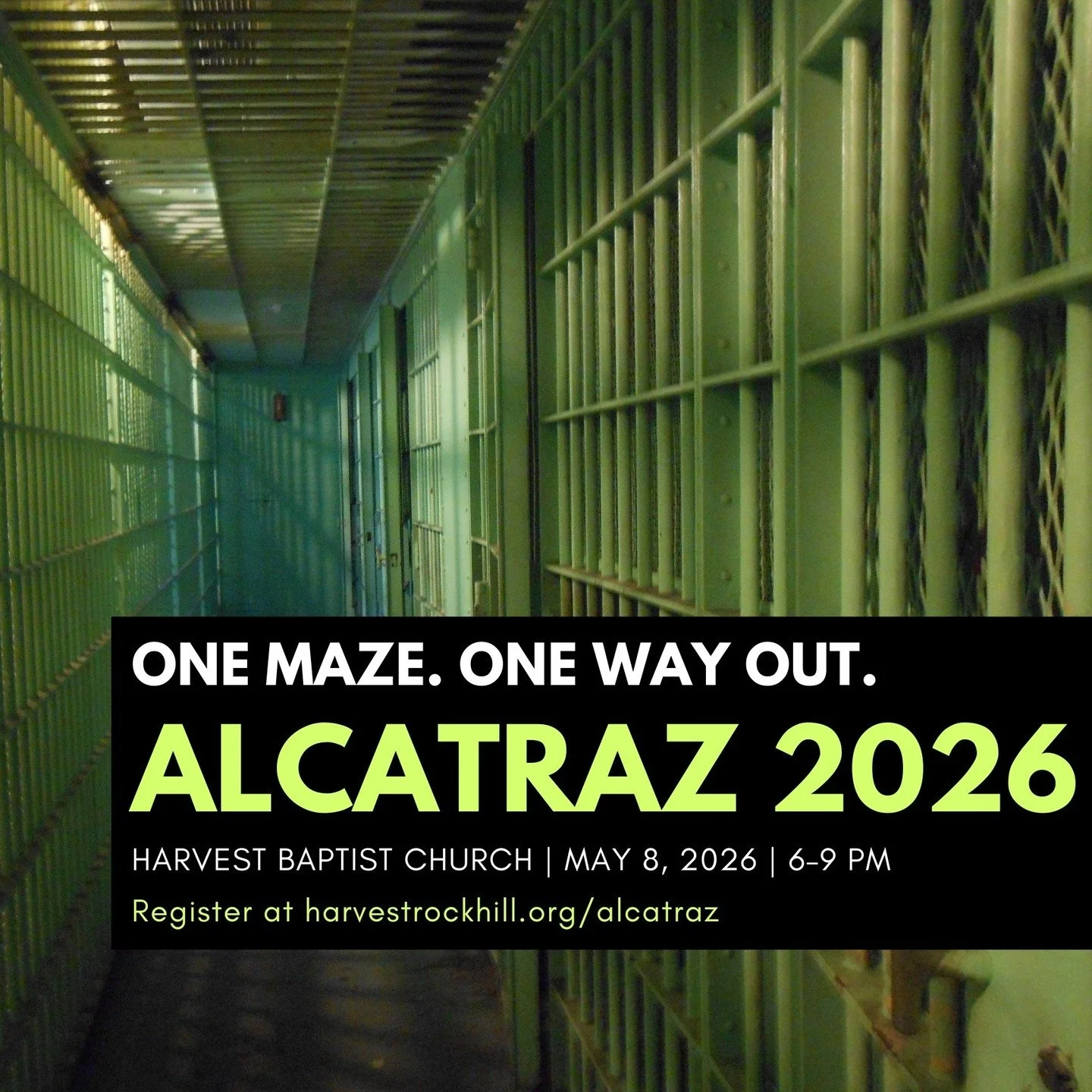 ALCATRAZ is next Friday night, May 8! Register at harvestrockhill.org/alcatraz.