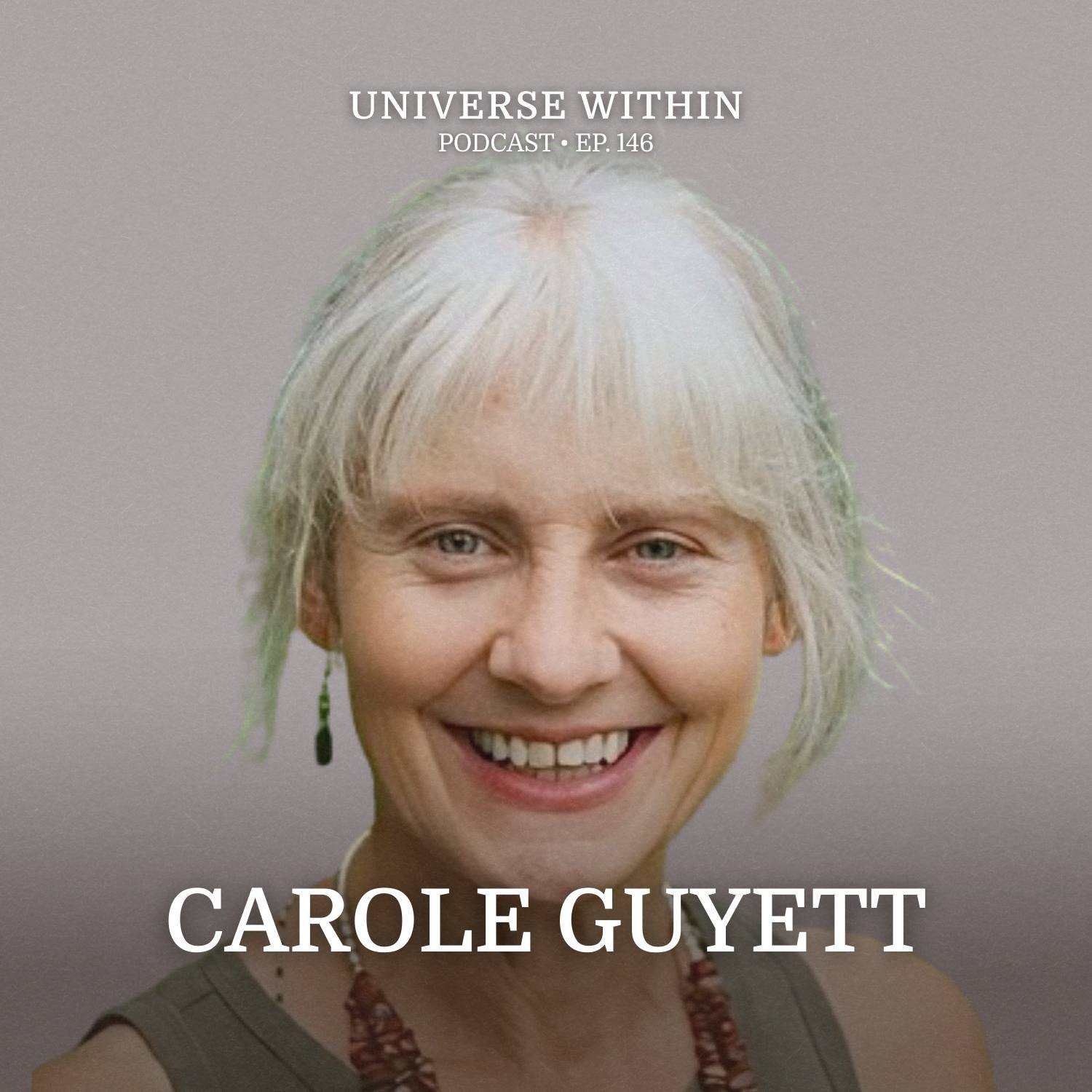 Ep. 146 - Carole Guyett - Sacred Plant Initiations, Herbalism & Pregnancy