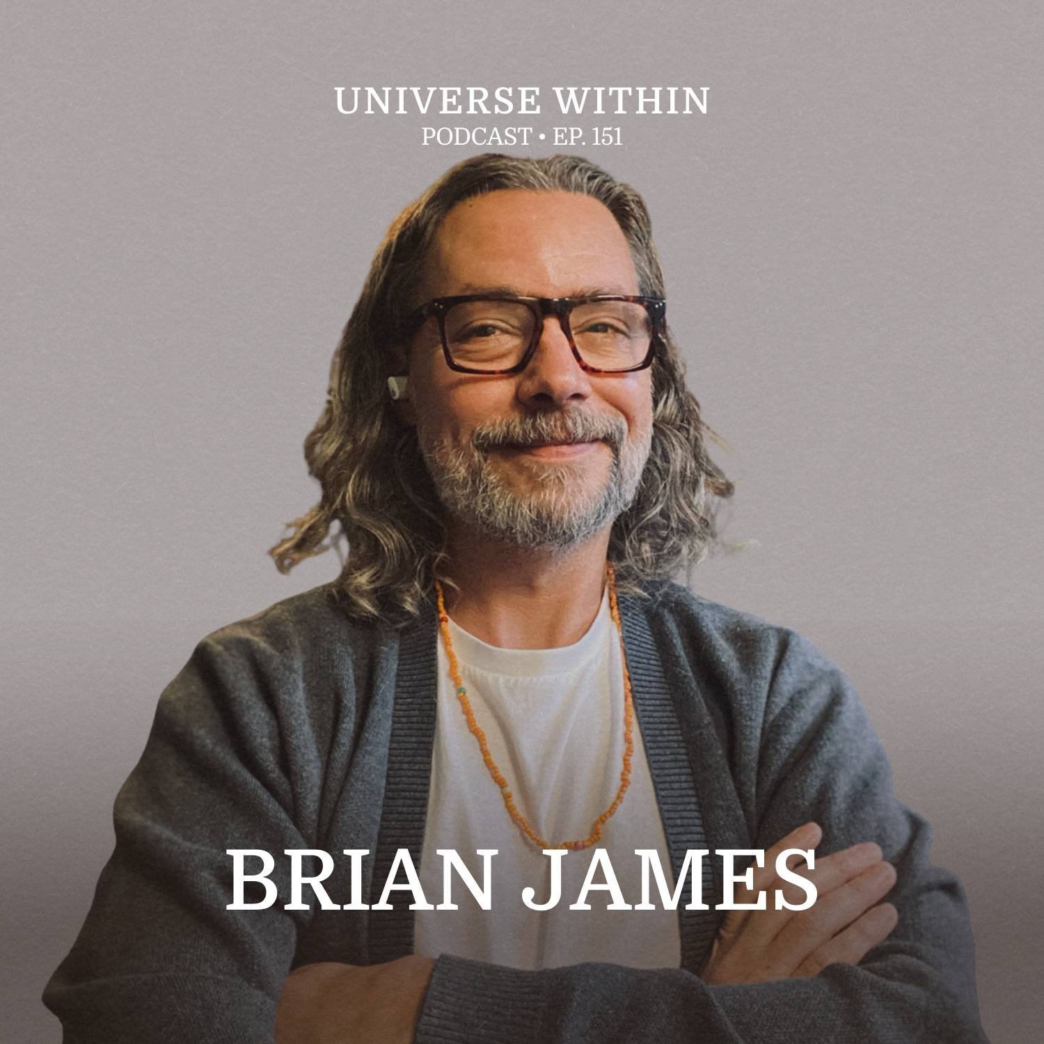 Ep151 - Brian James - Traumadelic: How a Western Model Limits the Wholeness of Shamanism