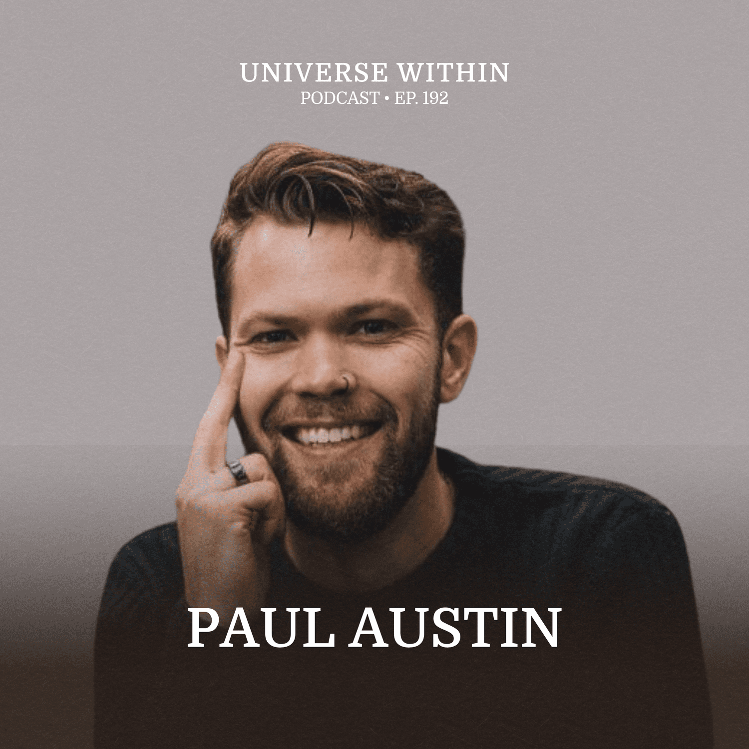 Ep. 192 - Paul Austin - Psychedelics, Religion, & Micro-dosing