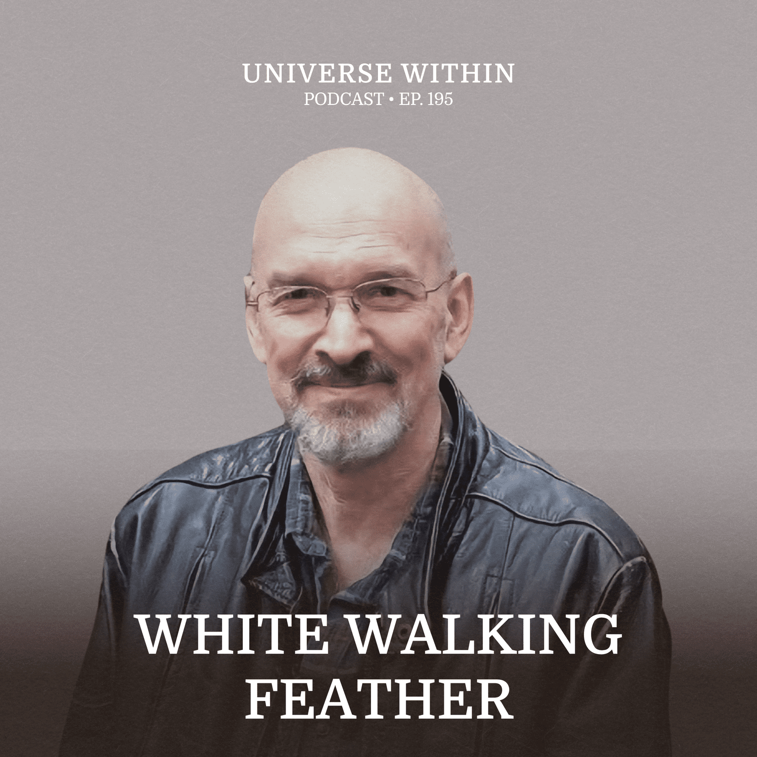 Ep. 195 - White Walking Feather aka Rob in the Pagé family - Sovereignty, Emancipation, & Relationship