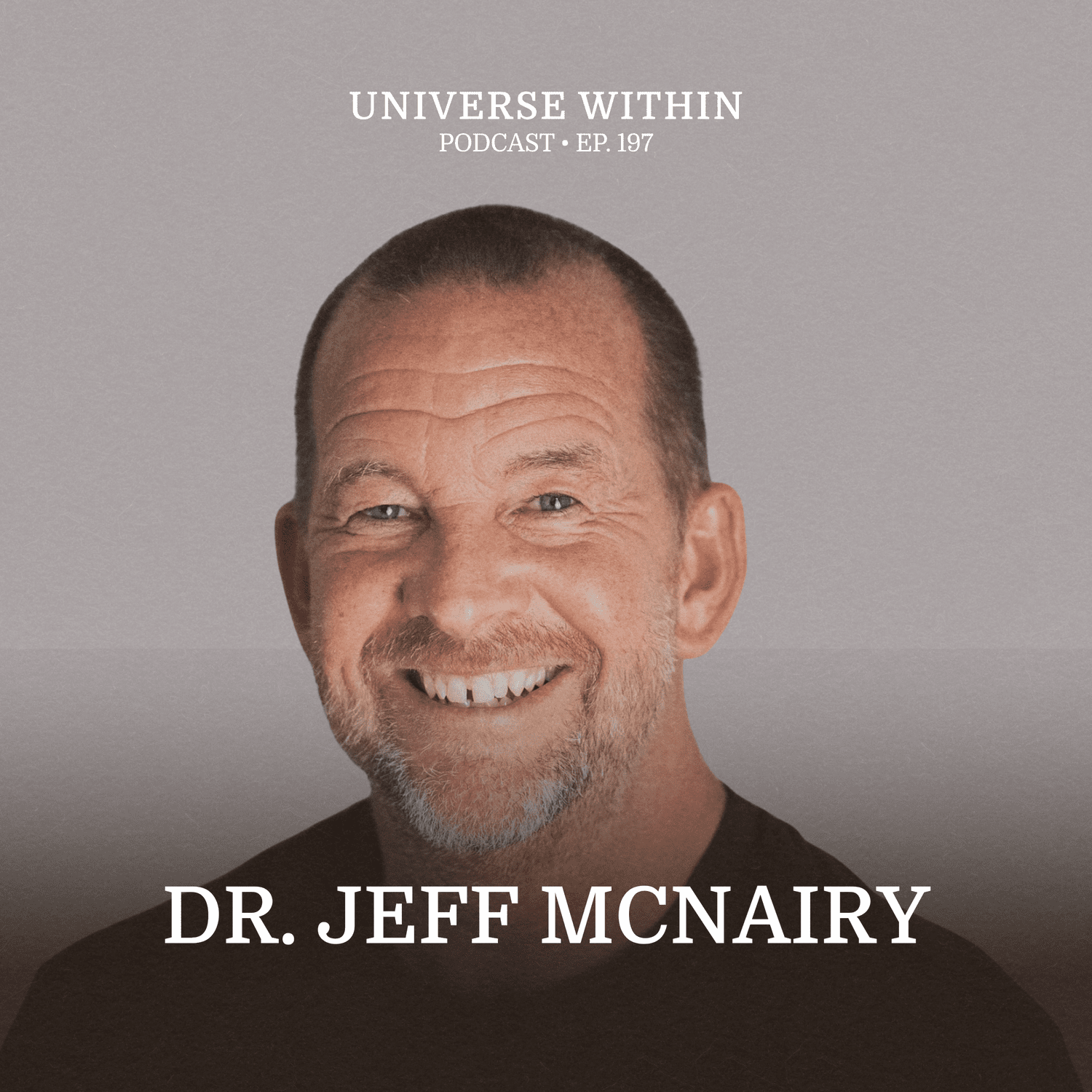 Ep. 197 - Dr. Jeff McNairy - Rythmia, Ayahuasca, Psychology, & Healing