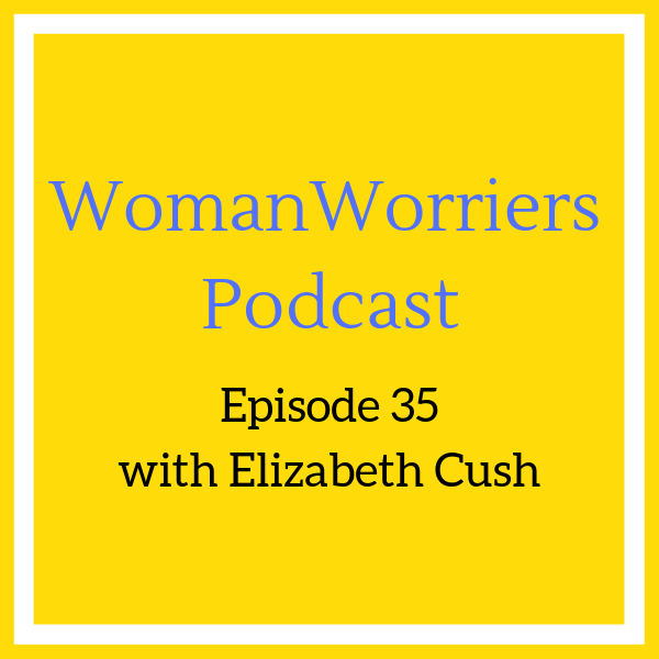 Episode 35 with Elizabeth Cush.png