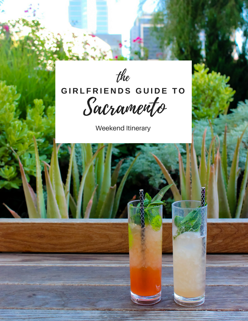 The Girlfriends Guide to Sacramento 