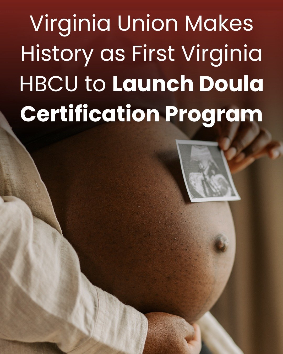 #BlackMaternalHealthWeek may have come to an end, but the fight for advancements in maternal health continues! Today, we&rsquo;re spotlighting Virginia Union University&rsquo;s historic launch of the first-ever Doula Certification Program at a Virgin