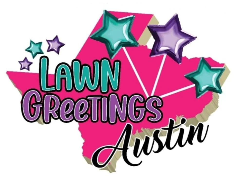 Lawn Greetings Austin