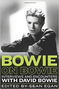 Rock n Roll Librarian Reads: Bowie on Bowie Interviews and Encounters with David Bowie