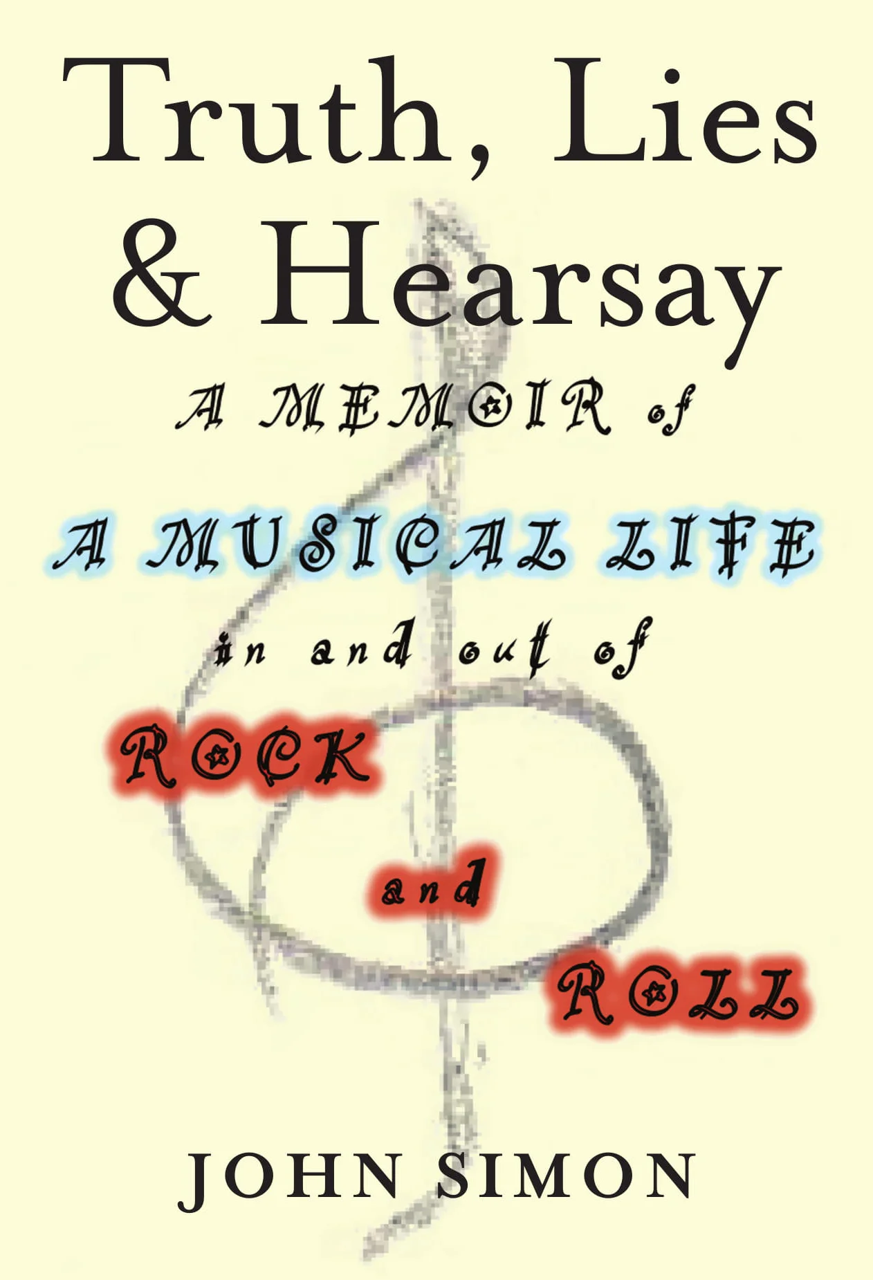 Deeper Digs in Rock: My Life in Rock n Roll with John Simon