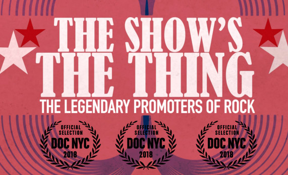 Deeper Digs in Rock: The Show’s The Thing: The Legendary Promoters Of Rock
