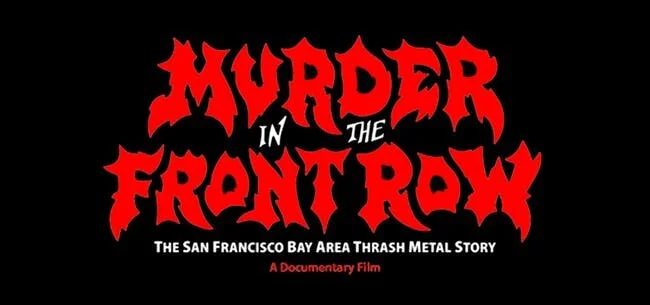 Deeper Digs: Murder in the Front Row: The San Francisco Bay Area Thrash Metal Scene with Adam Dubin