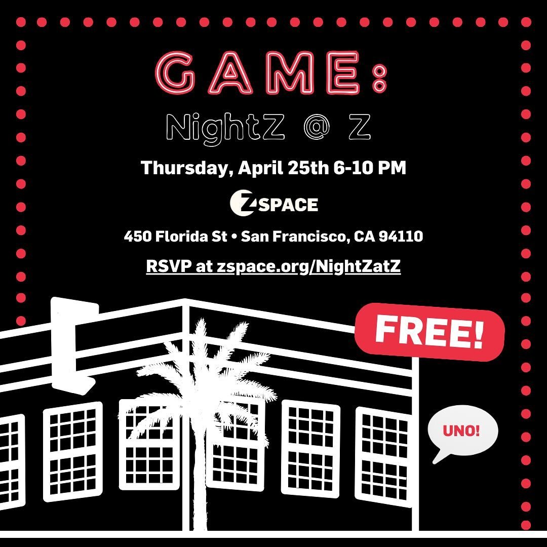 For this installment of NightZ @ Z on Thursday, April 25th, from 6-10PM in the Z Space Lobby, we&rsquo;re inviting gamers of all kinds to bring your favorite board game, your DnD group, your Magic cards, and of course your friends to enjoy our full b