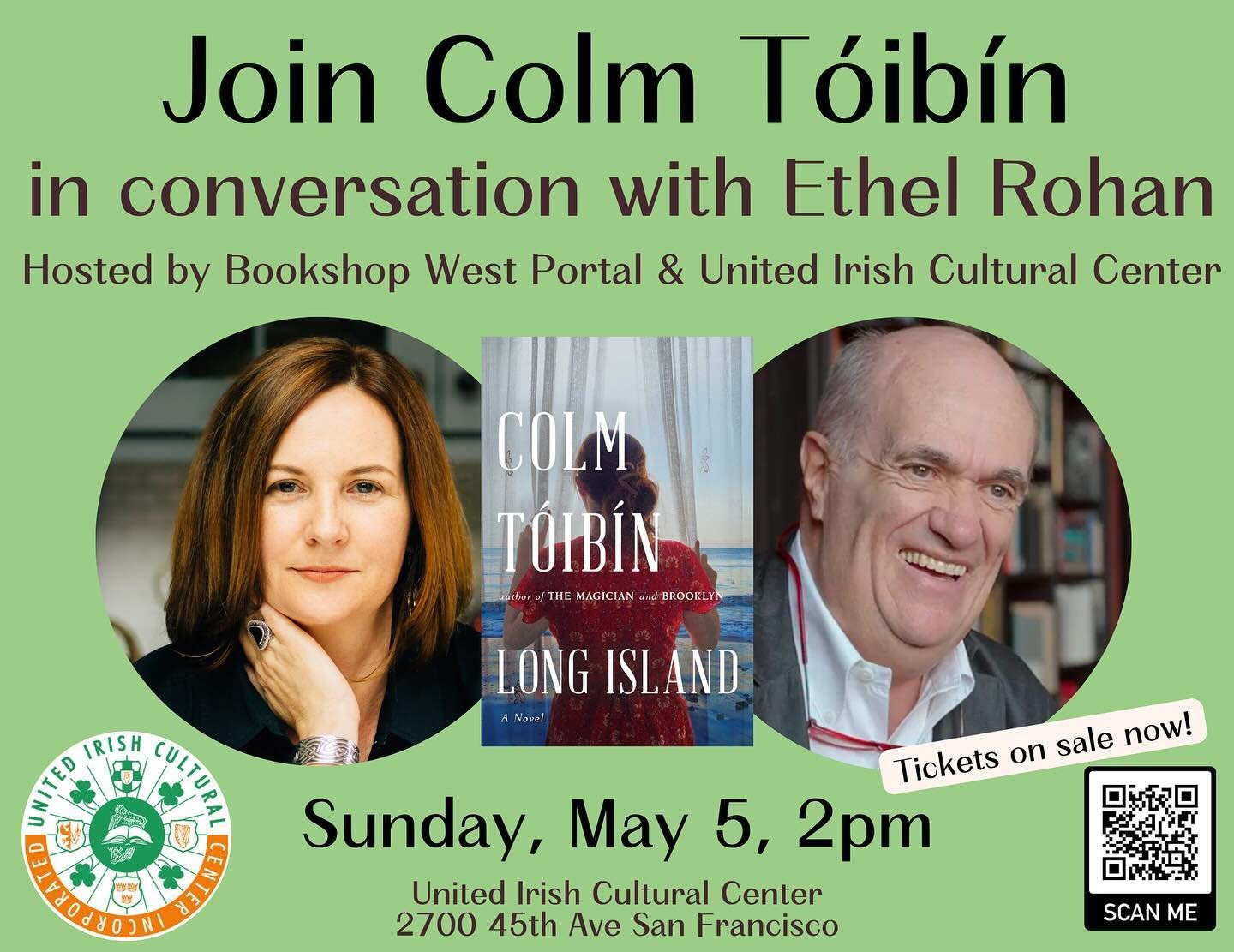 A Z Space/Word for Word recommendation!

Join Bookshop West Portal and United Irish Cultural Center on Sunday, May 5th for Author Colm T&oacute;ib&iacute;n In Conversation with Ethel Rohan. T&oacute;ib&iacute;n is a favorite of Word for Word, our Spr