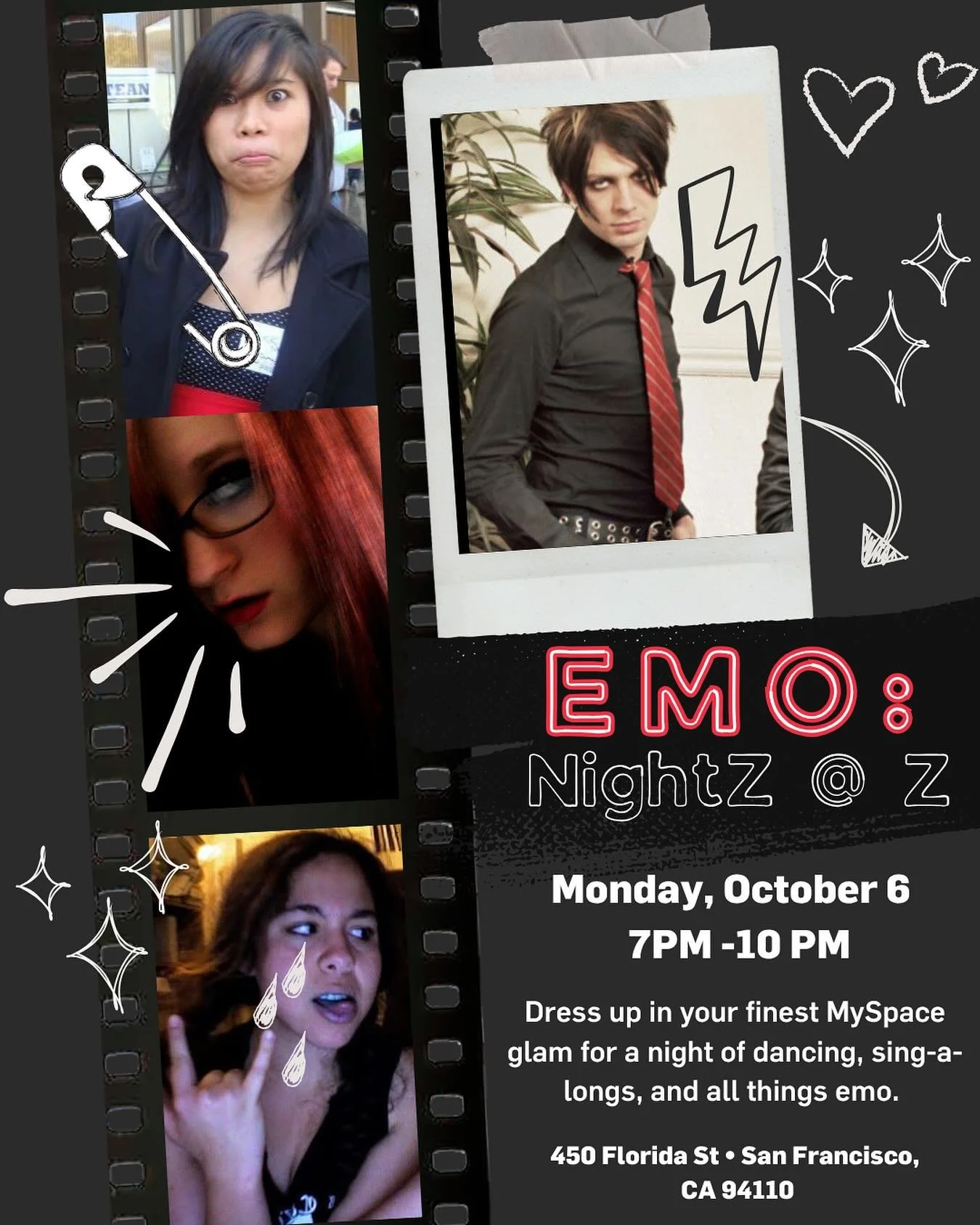Tonight&rsquo;s the night!

Come kick off your October festivities early with an Emo throwback night at Z Space! Dress up in your best black eyeliner and Hot Topic fashion for our costume contest, grab a drink at the bar, and join us on the dance flo