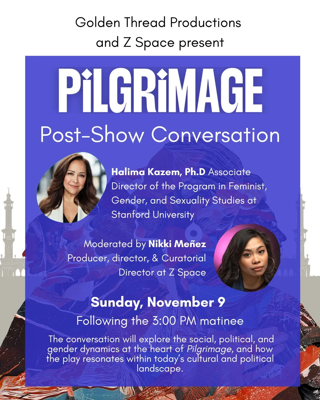 Join us for a post-show conversation with Halima Kazem, Ph.D., Associate Director of the Program in Feminist, Gender, and Sexuality Studies at Stanford University, moderated by Nikki Me&ntilde;ez, producer, director, and Curatorial Director at Z Spac