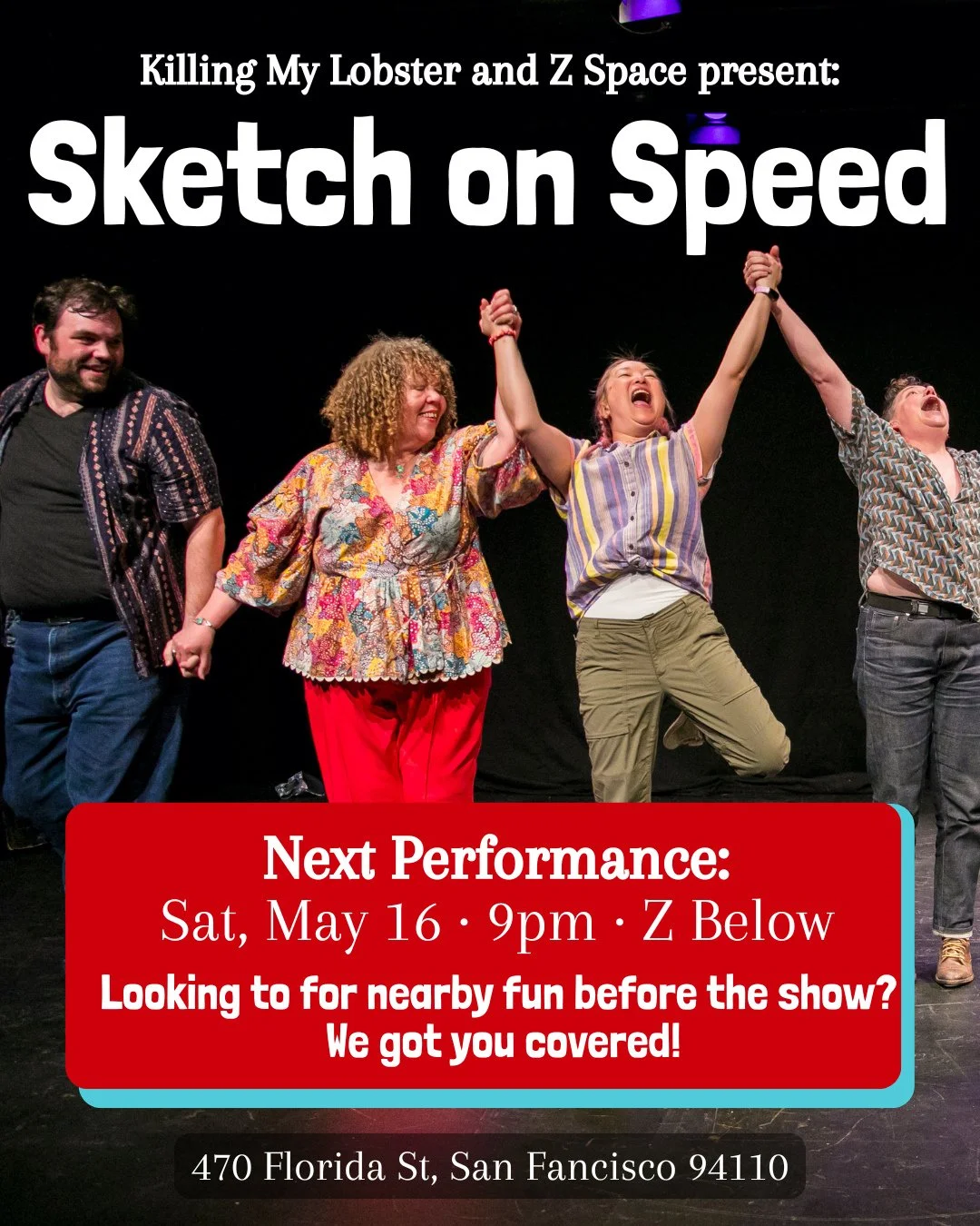 After Z Space&rsquo;s Gender Reveal Party this Saturday, head downstairs to Z Below to catch Killing My Lobster&rsquo;s latest iteration of Sketch on Speed!⁠
⁠
Over the course of 12 hours, KML writers and actors will produce an entire show&mdash;pote