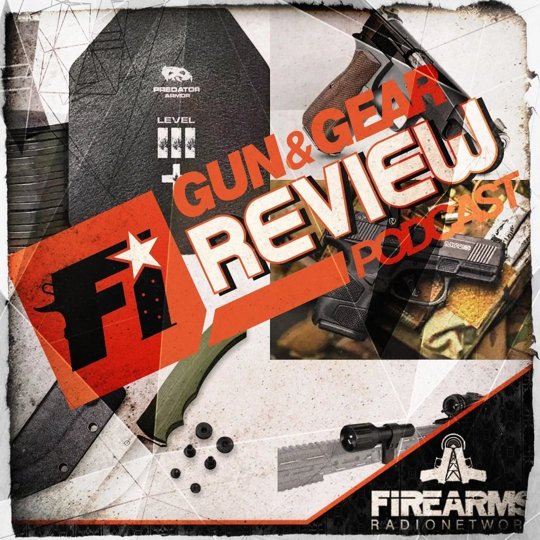 Gun And Gear Review Podcast Firearms Radio Network
