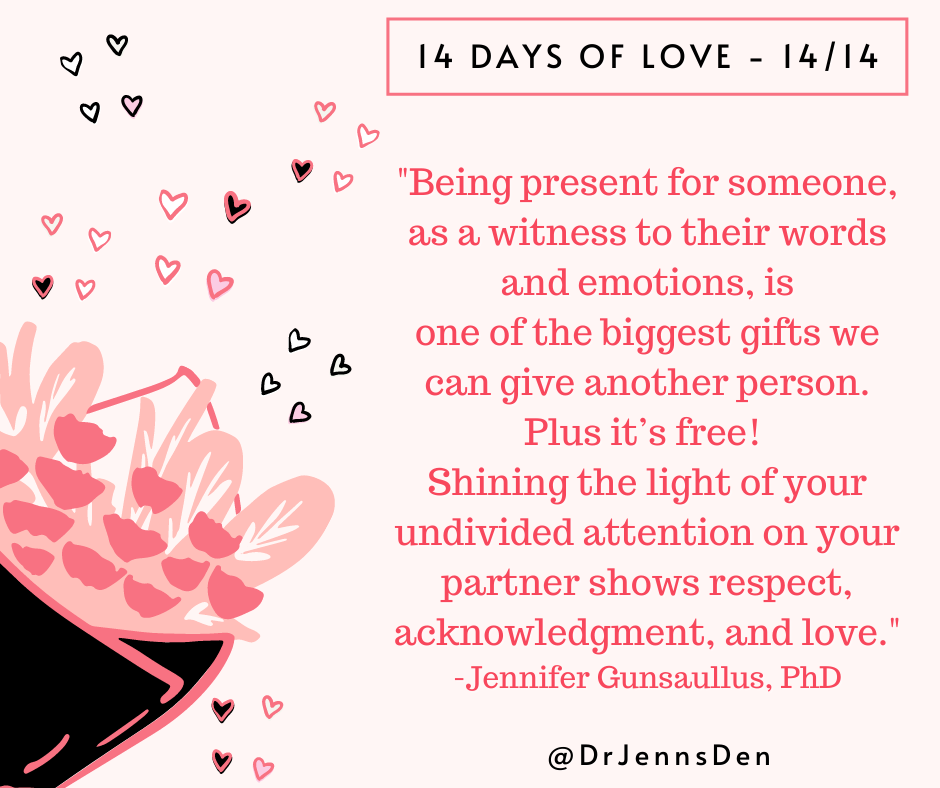 14 Days of Love - 14 Me on presence as gift.png