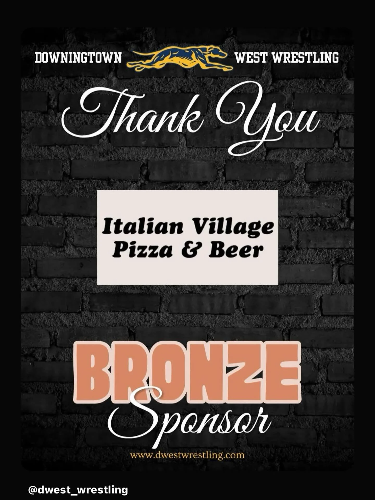 Honoring Our Bronze Sponsor:  Italian Village 

We are excited to express our heartfelt appreciation to Italian Village Pizza for their generous support as a Bronze Sponsor of the Downingtown West Wrestling team this season. Your invaluable contribut