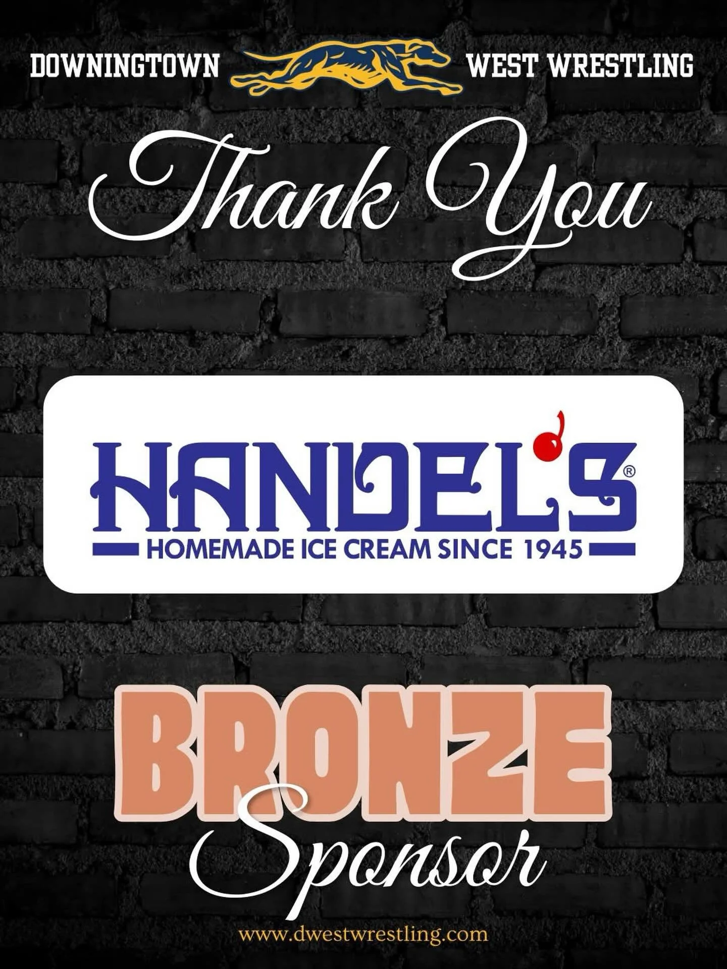 Thank you to Handel&rsquo;s Ice Cream of Downingtown for their support as a Bronze Sponsor of Downingtown West Wrestling!
Their partnership helps provide opportunities that allow our athletes to compete, grow, and develop pride in being part of somet