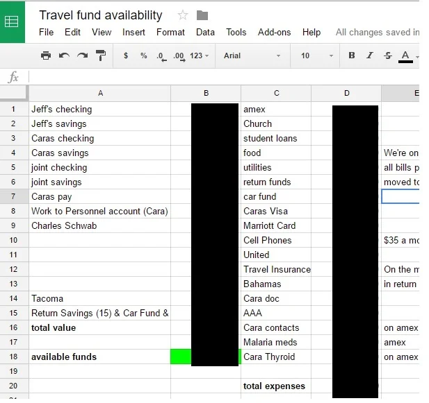 I blacked the amounts for security, but the left column is our current balances and WAS the income. The right column is our regular expenses and was updated with stuff regularly that we knew was coming up, like credit card balances or other bills.