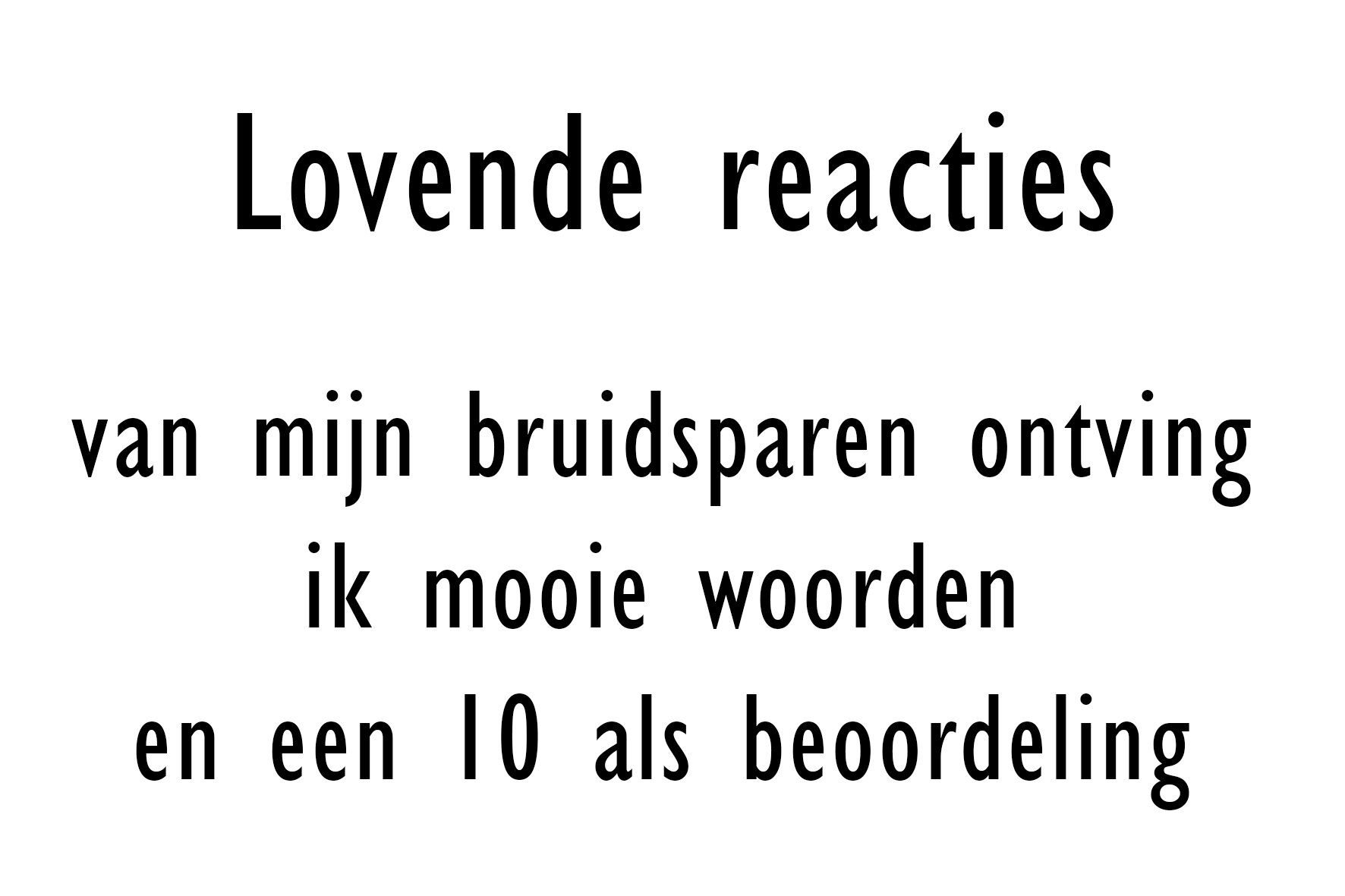 Lovende reacties.jpg