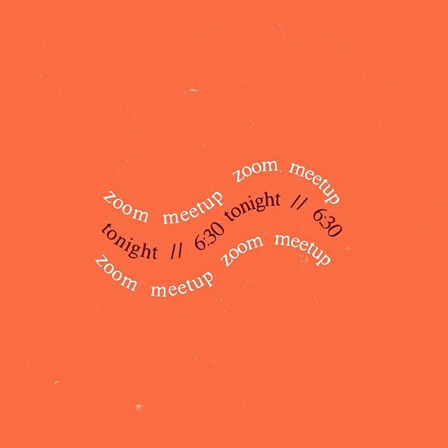Hey everyone! We miss you all! We&rsquo;re doing a zoom meetup later today at 6:30pm. We&rsquo;d love to catch up and hang out! Dm for zoom ID
