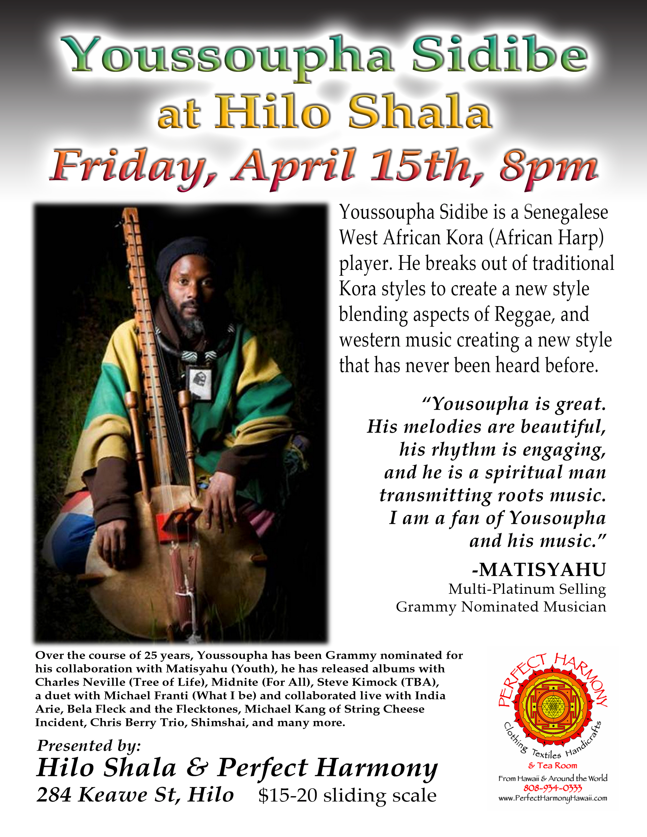 Youssoupha Sidibe Live at the Hilo Shala! 