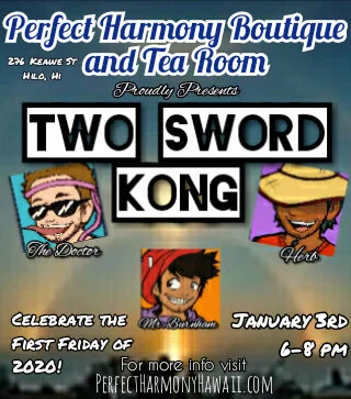 First Friday of 2020 Live in the Tea Room with Two Sword Kong 