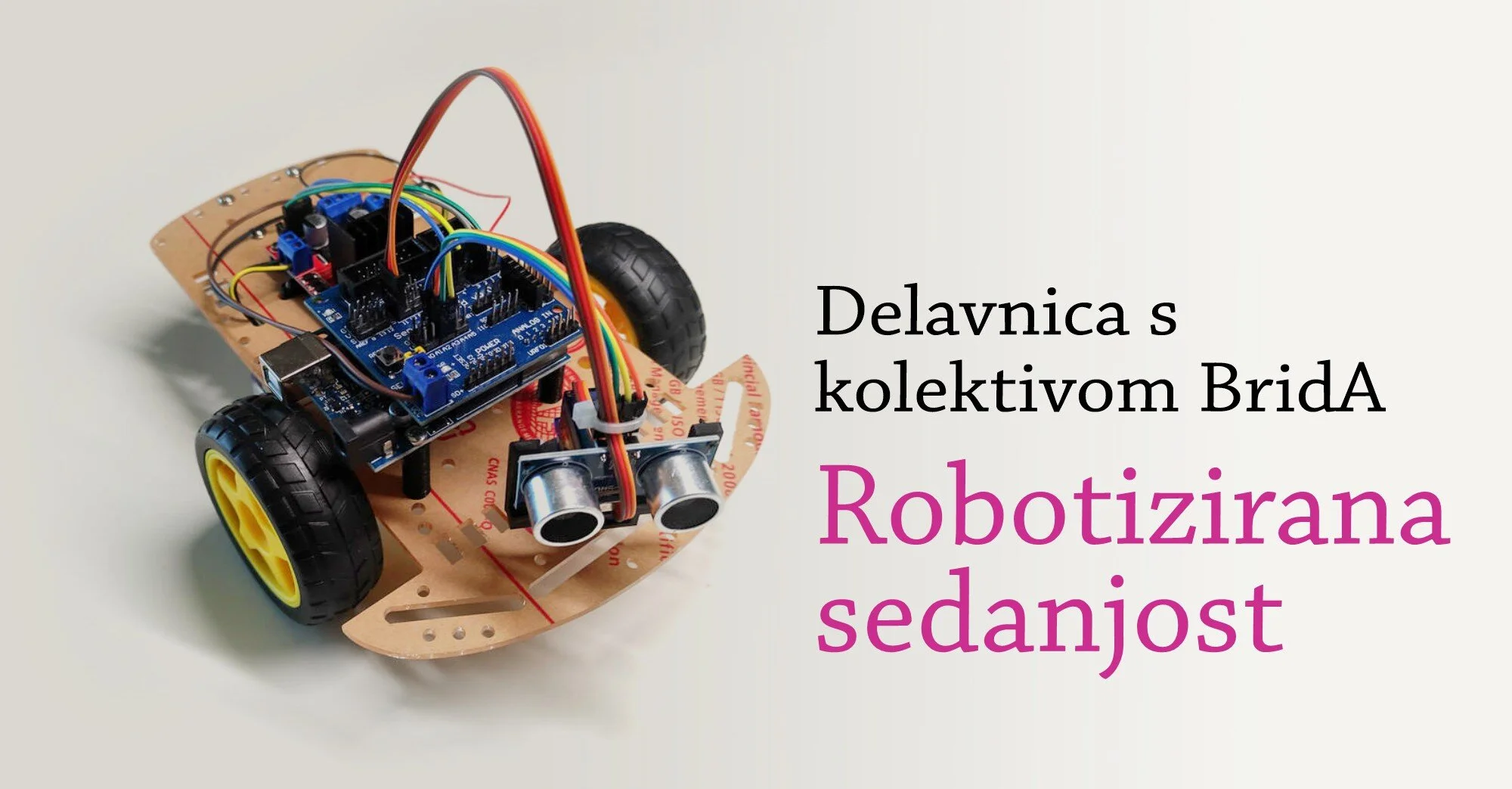 konS @ Inkubator // BridA: Robotizirana sedanjost