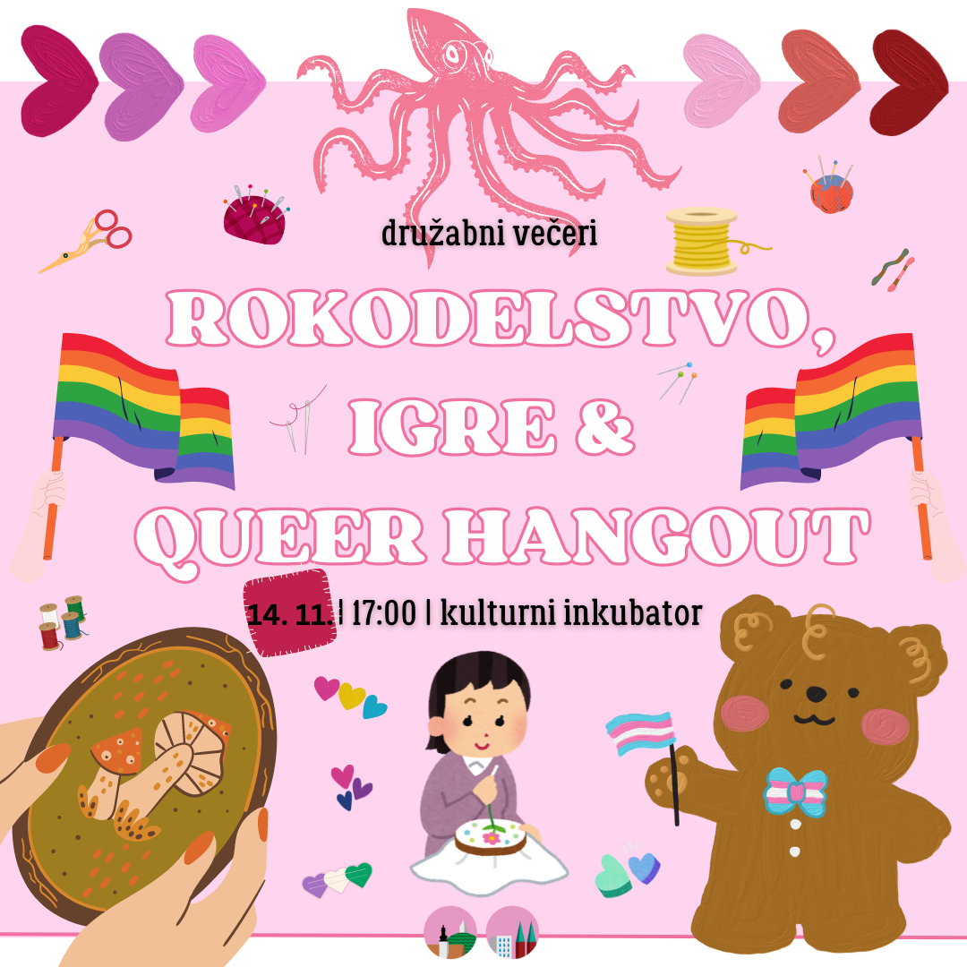 Rokodelstvo, igre &amp; Queer Hangout  