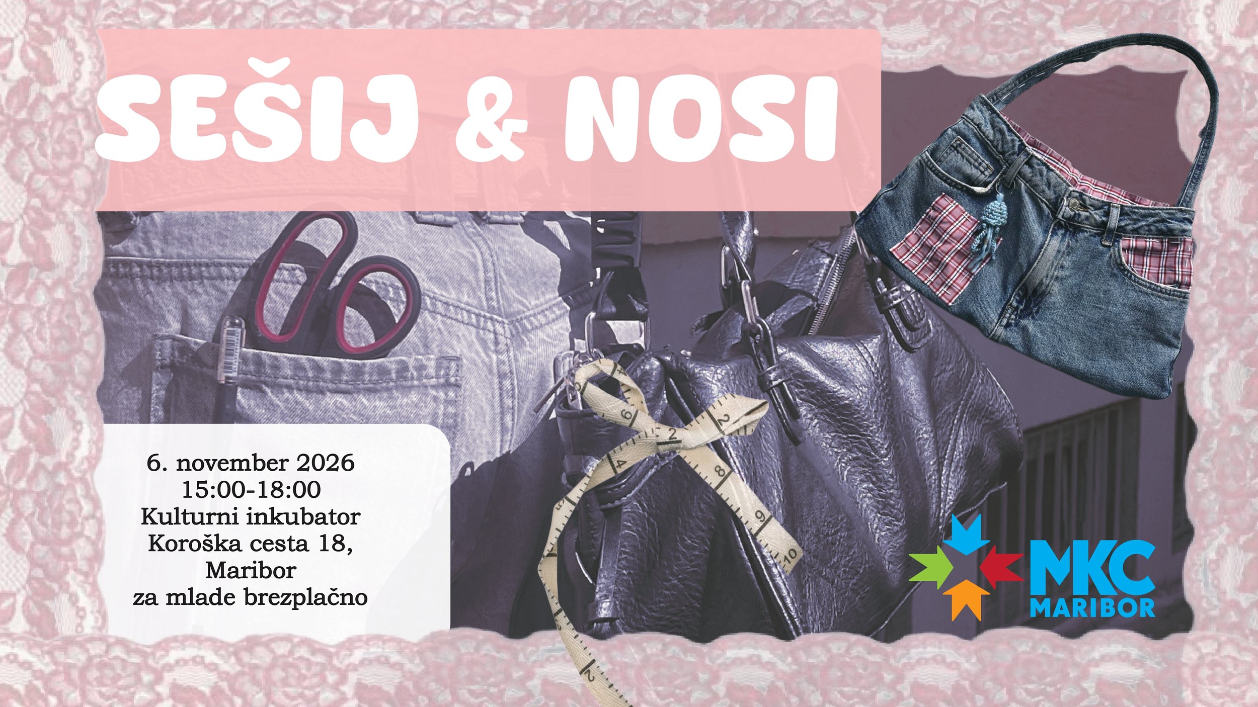 Šiviljska delavnica za mlade: Sešij &amp; Nosi