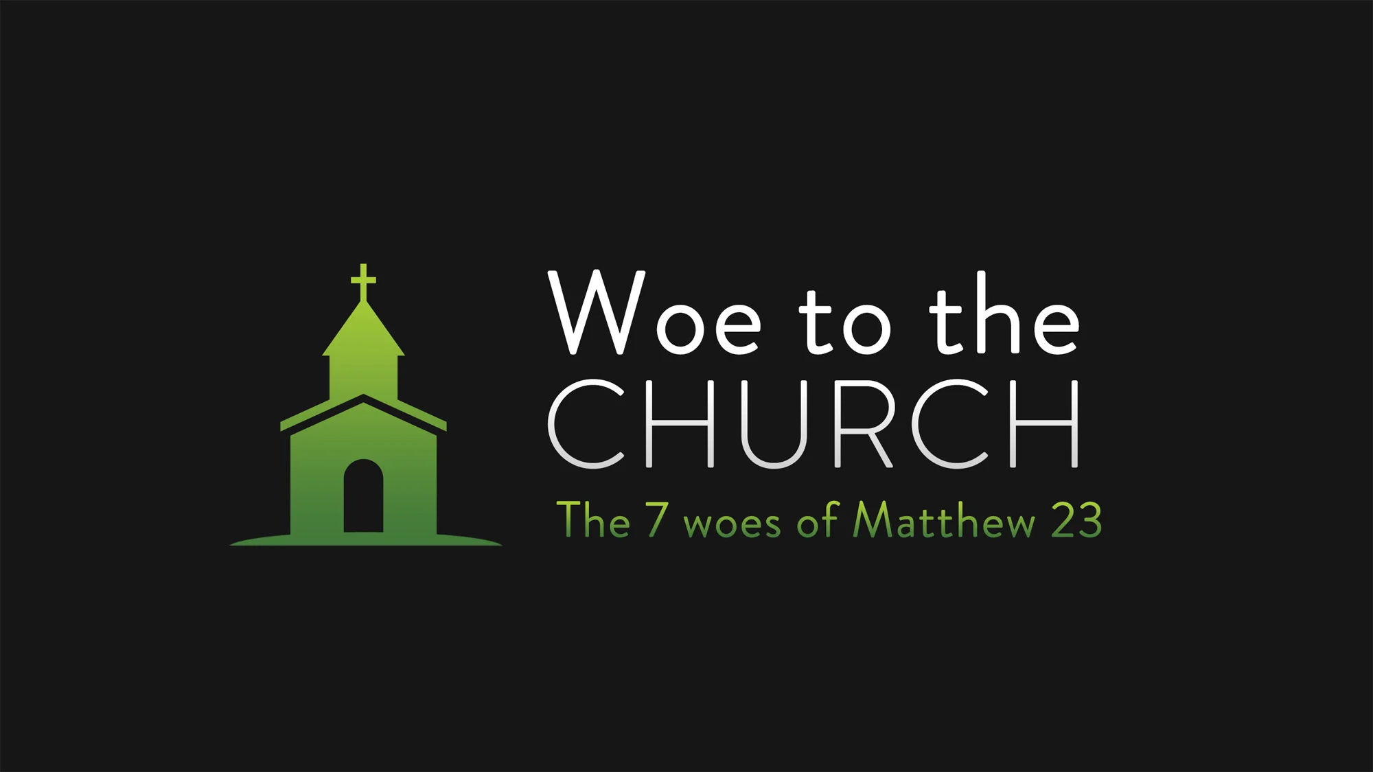 Woe to the Church that Kills the Prophets:  Woe to the Church Part 4