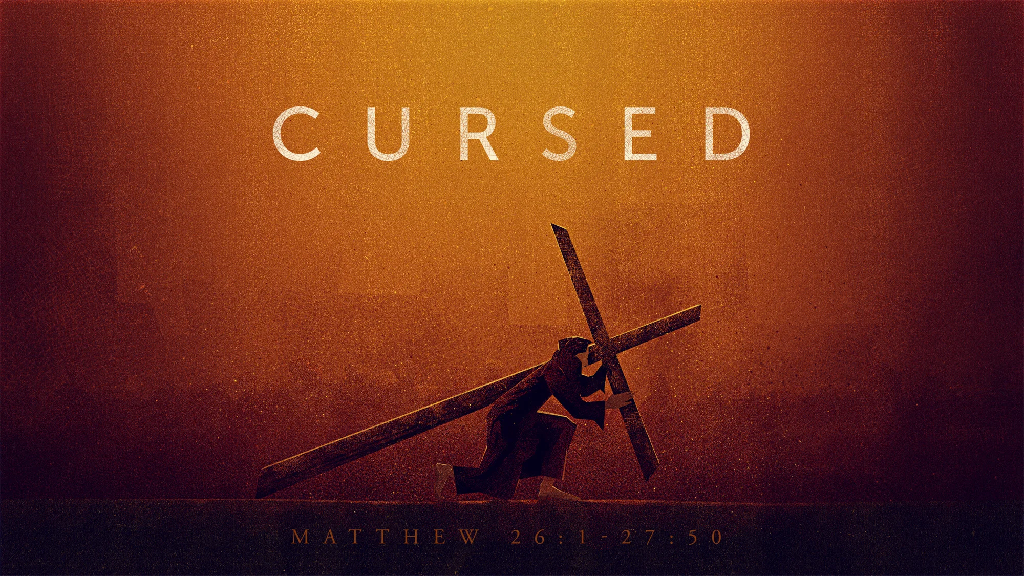 Rejecting Jesus:  Cursed Part 6