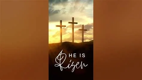 Easter 2021:  He Is Risen