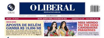 A coroação das mais belas paraenses de 2016 foi destaque na capa do jornal mais lido do estado, O LOIIBERAL.