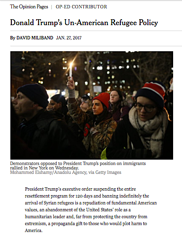 Op-ed in The New York Times: the IRC's David Miliband on clash between Trump's new refugee policy and American values