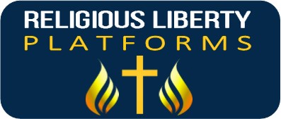Religious Liberty Platforms.jpg