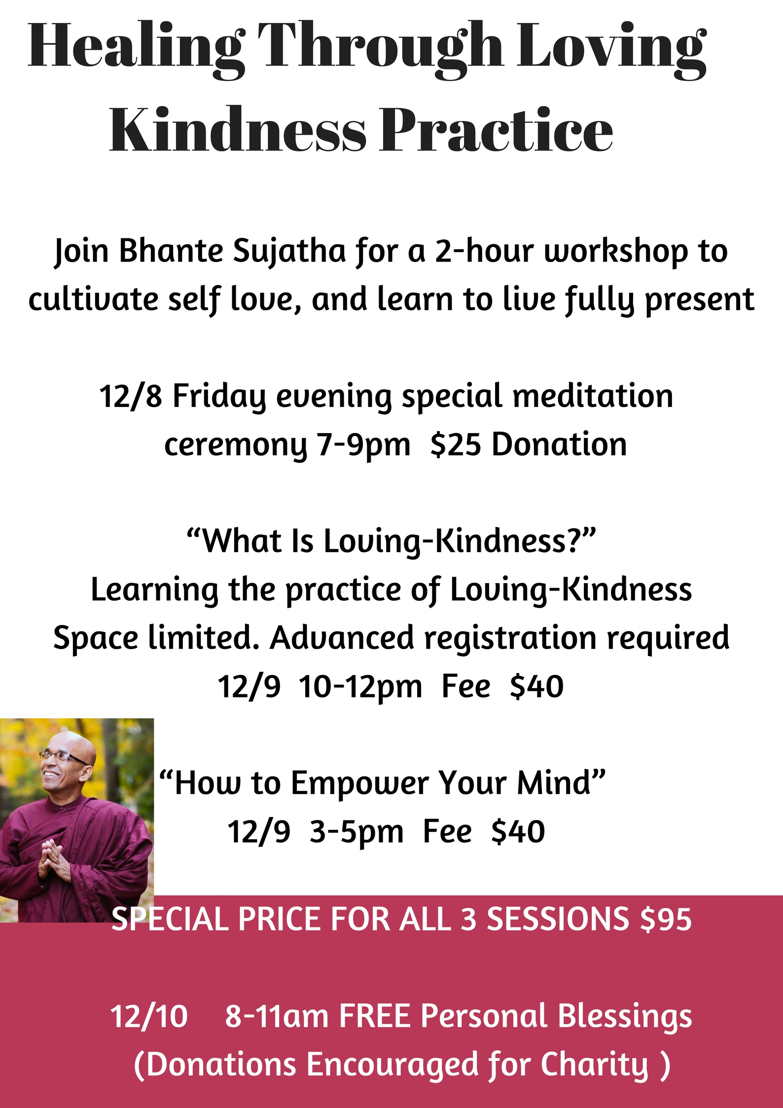 Copy of Healing Through Loving Kindness Practice with Bhante SujathaConnect with your natural healing power with the gentle guid.jpg
