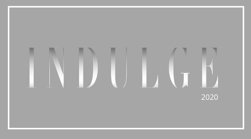 Indulge | Issue TWO | Feature