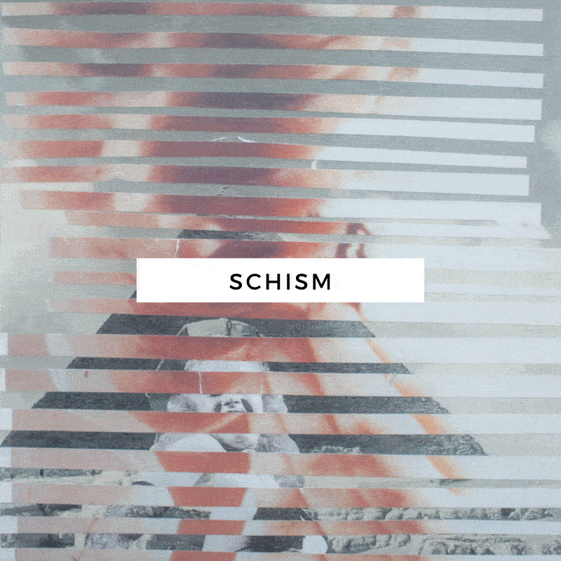 Schism-HEYDT2.gif