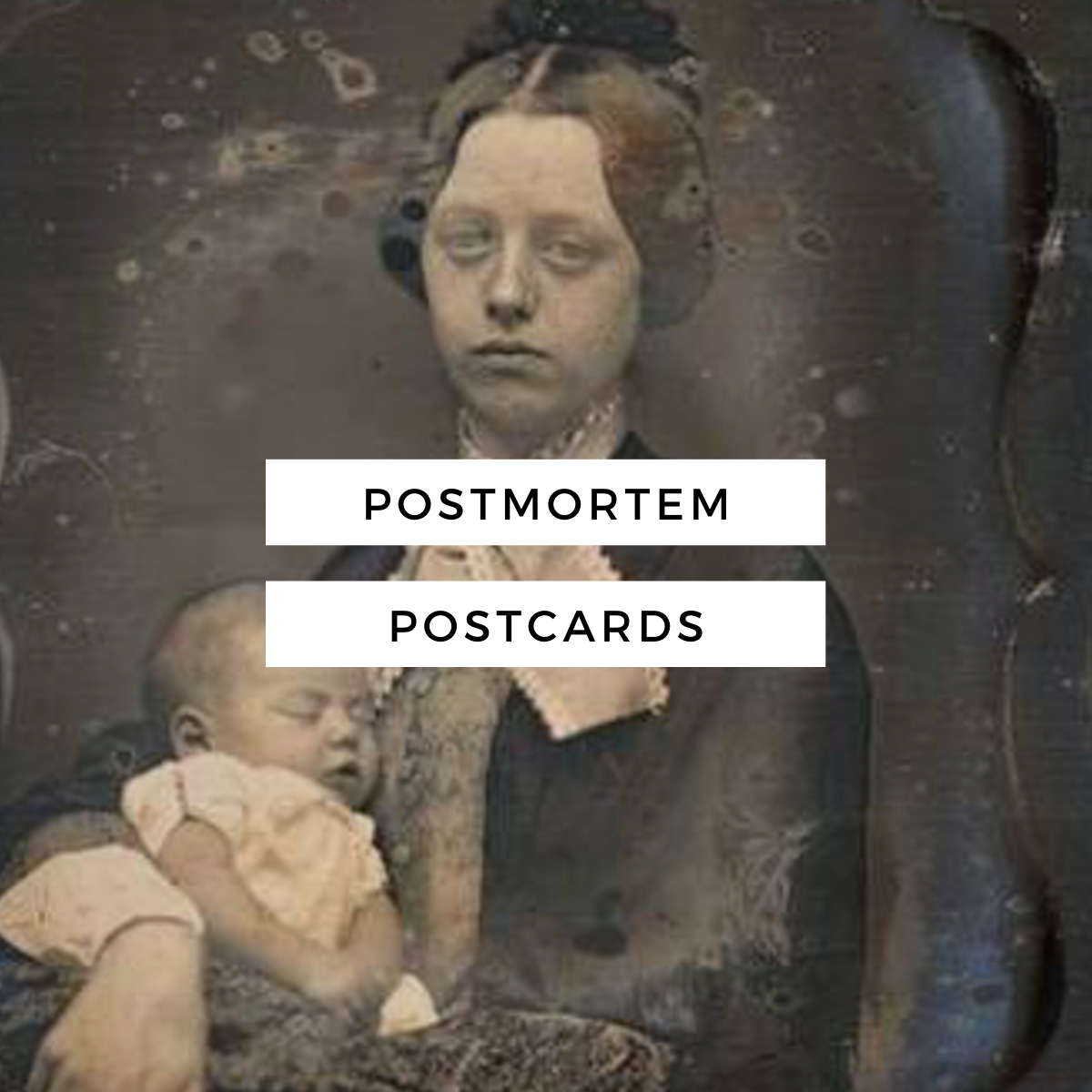 Postmortem Postcards