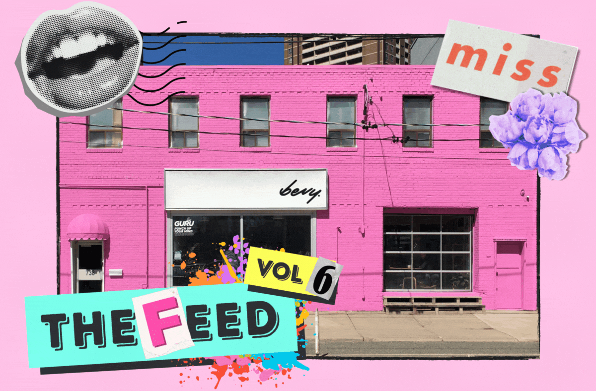 The Feed Vol 06. In the Pink - Bijou FTW - Say Her Name