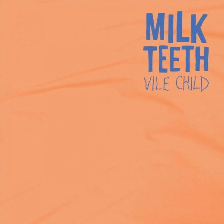 Milk-Teeth-Vile-Child-Artwork.jpg